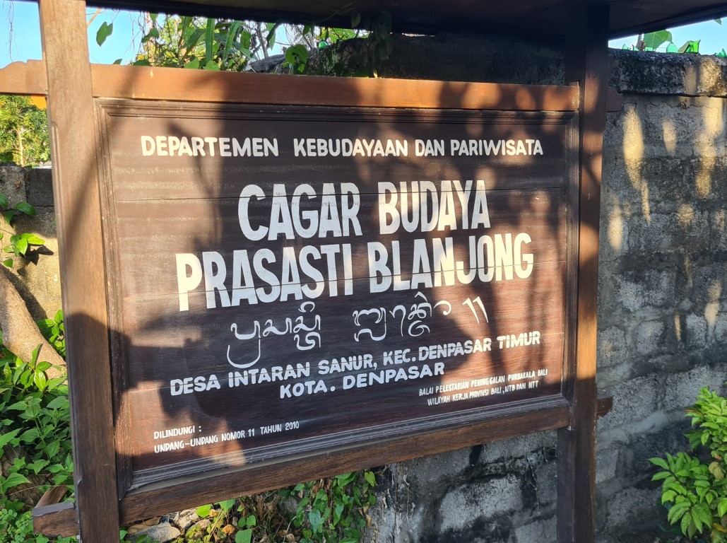 The Sign out the front of The Belanjong Pillar Sanur