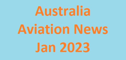 Australian Aviation News January 2023