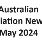 Australian Aviation News May 2024