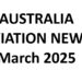 Australia Aviation News March 2025